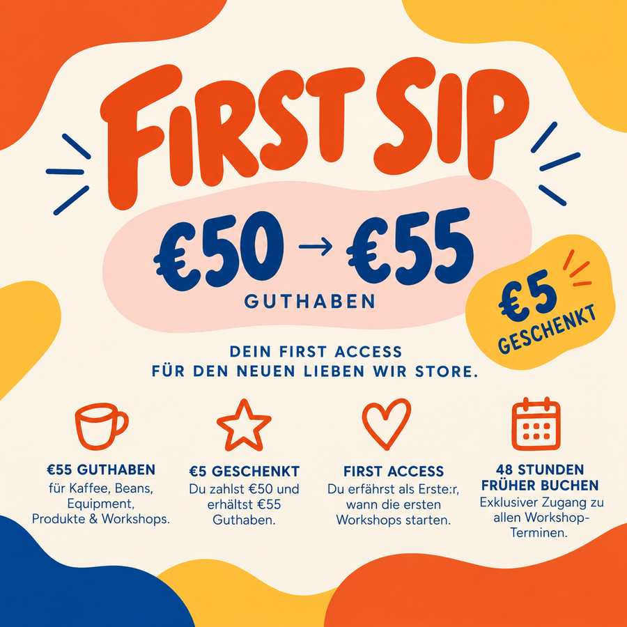 FIRST SIP - €55 GUTSCHEIN - du zahlst nur €50